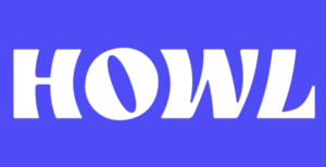 This is an image that says "howl". Howl is an affiliate marketing website for content creators