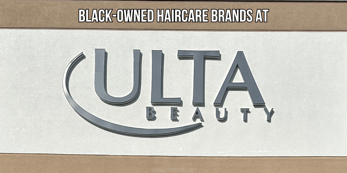 image of the Ulta Beauty storefront with the words black-owned haircare brands at Ulta