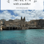 MALTA TRAVEL WITH A TODDLER
